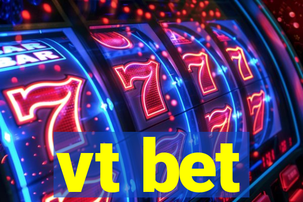 vt bet